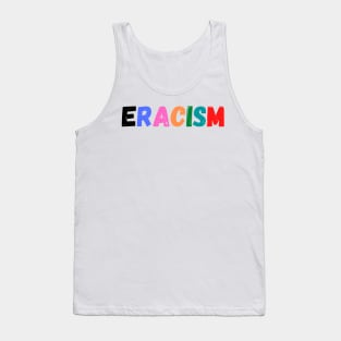 End racism Tank Top